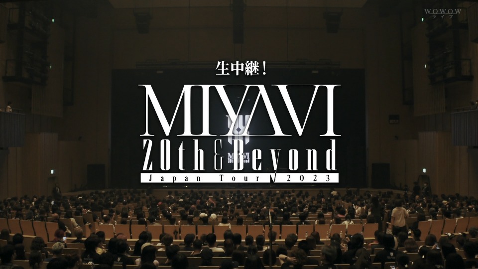 MIYAVI 生中継! MIYAVI 20th & Beyond Japan Tour 2023 (WOWOW Live 2023.09.18) 1080P HDTV [TS 20.8G]