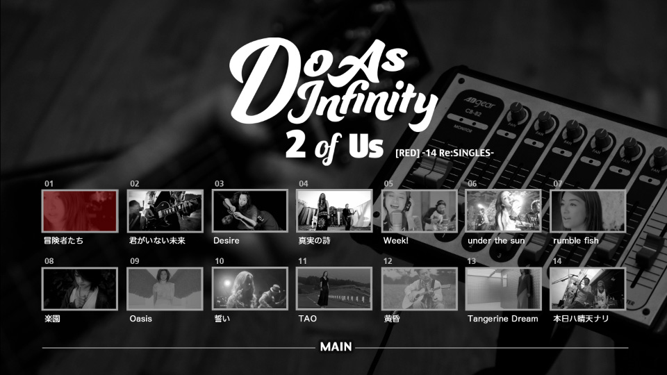 Do As Infinity 大无限乐团 – 2 of Us [RED] -14 Re:SINGLES- (2016) 1080P蓝光原盘 [CD+BD BDISO 18.5G]Blu-ray、日本演唱会、蓝光演唱会4