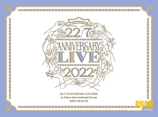 22/7 – 22/7 LIVE at 東京国際フォーラム～ANNIVERSARY LIVE 2022～[完全生産限定盤Blu-ray] (2023) 1080P蓝光原盘 [4BD BDISO 109.5G]