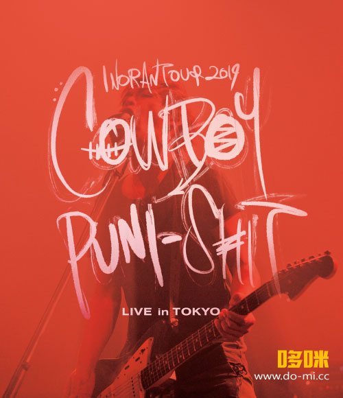 INORAN (LUNA SEA) – INORAN TOUR 2019 COWBOY PUNI-SHIT LIVE in