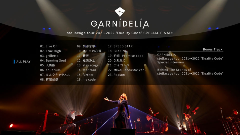 GARNiDELiA – GARNiDELiA stellacage tour 2021→2022“Duality Code”SPECIAL FINAL!! (2022) 1080P蓝光原盘 [CD+BD BDISO 42.8G]Blu-ray、日本演唱会、蓝光演唱会16