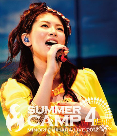 茅原実里 – Minori Chihara Live 2012 ~SUMMER CAMP 4~ (2013) 1080P蓝光原盘 [BDISO 42.9G]