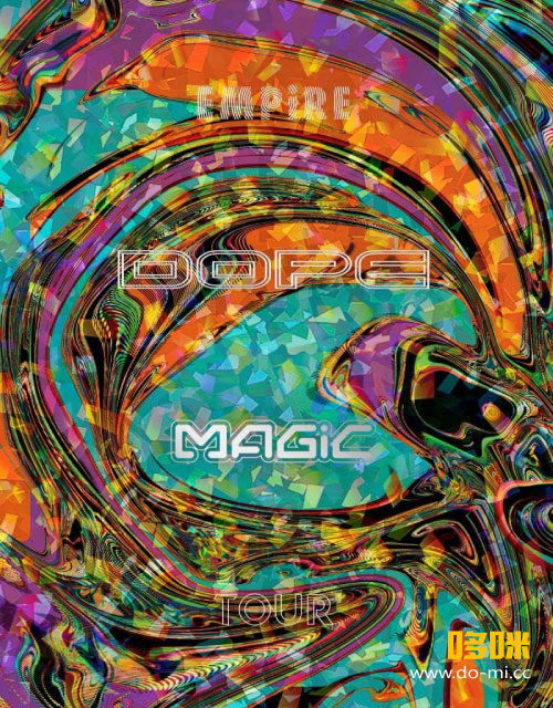EMPiRE – THE FiNAL EMPiRE : EMPiRE DOPE MAGiC TOUR 2022.06.02 at LINE CUBE SHIBUYA (2022) 1080P蓝光原盘 [BDISO 41.1G]