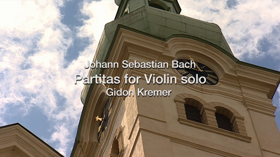 吉东·克雷默 巴赫小提琴独奏 Gidon Kremer – Back To Bach (2024) 1080P蓝光原盘 [BDMV 22.2G]Blu-ray、古典音乐会、蓝光演唱会2