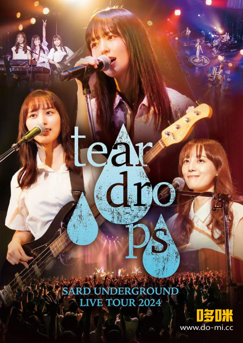 SARD UNDERGROUND – SARD UNDERGROUND LIVE TOUR 2024 tear drops