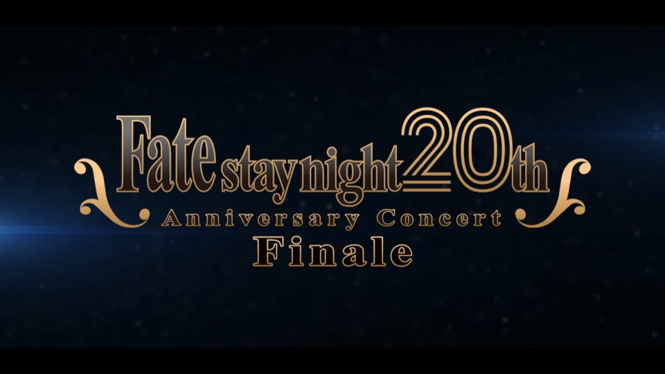 芳賀敬太– Fate/stay night 20周年記念コンサートFinale [初回生産限定